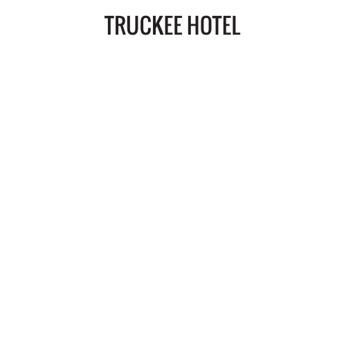 Truckee Hotel, Downtown Truckee